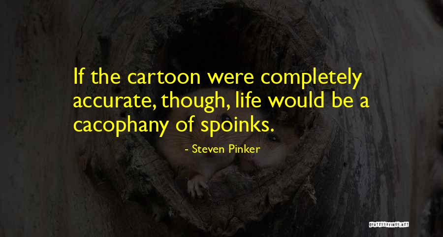 Excessive Attitude Quotes By Steven Pinker Excessive Attitude Quotes By Steven Pinker