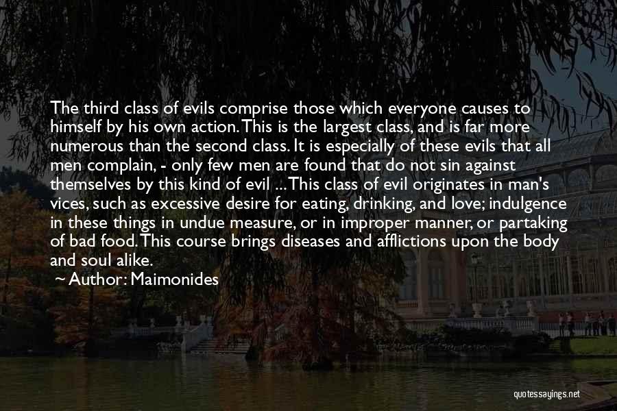 Excessive Drinking Quotes By Maimonides