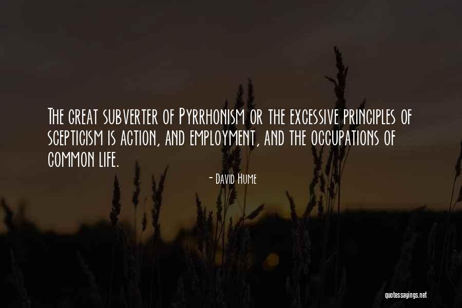Excessive Quotes By David Hume Excessive Quotes By David Hume