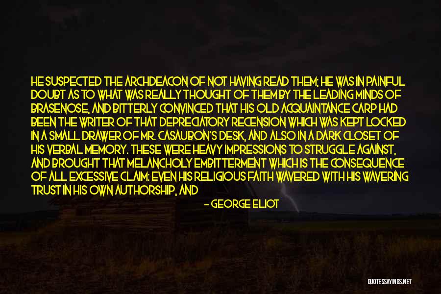 Excessive Quotes By George Eliot Excessive Quotes By George Eliot