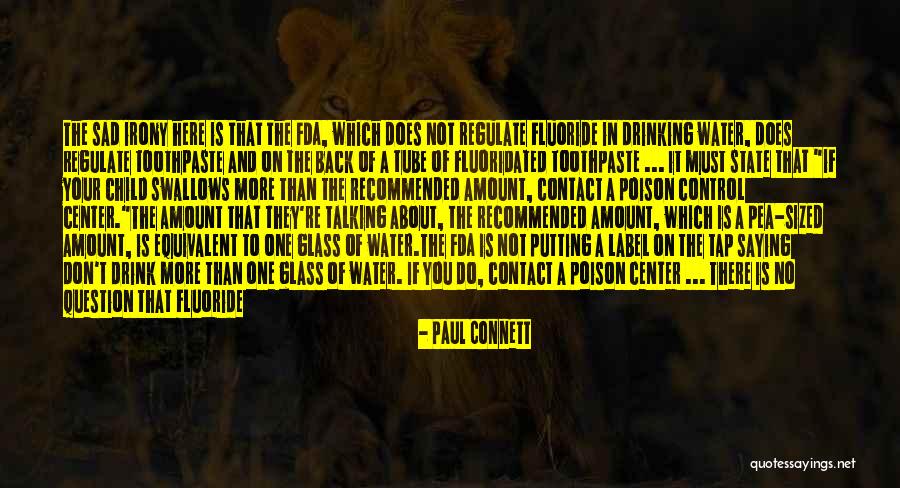 Excessive Quotes By Paul Connett