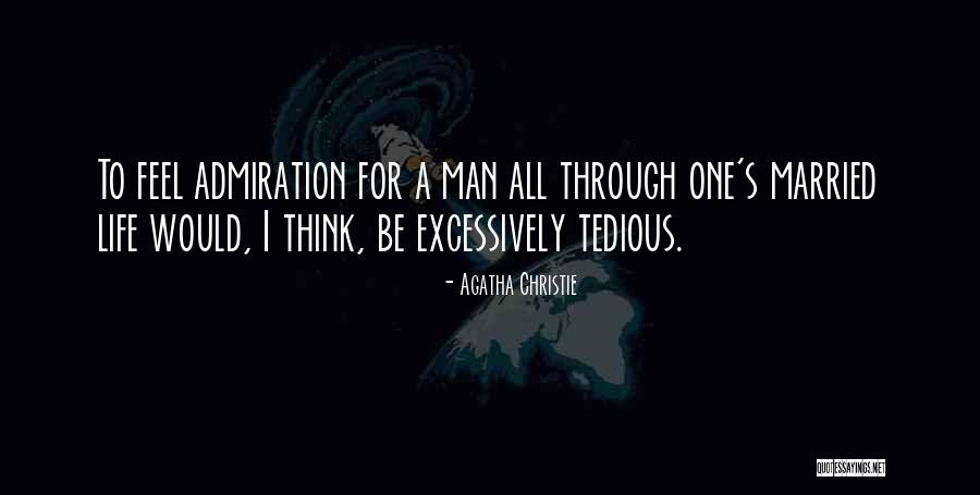 Excessively Quotes By Agatha Christie Excessively Quotes By Agatha Christie