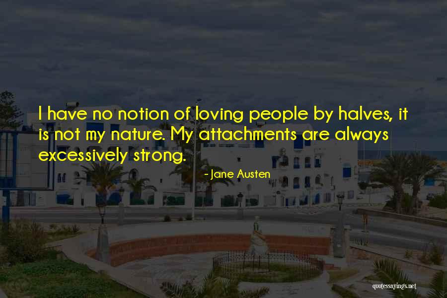 Excessively Quotes By Jane Austen Excessively Quotes By Jane Austen