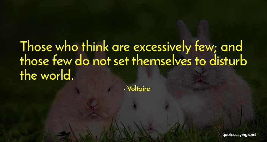 Excessively Quotes By Voltaire Excessively Quotes By Voltaire