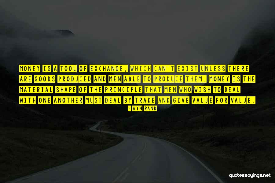 Exchange Of Goods Quotes By Ayn Rand Exchange Of Goods Quotes By Ayn Rand