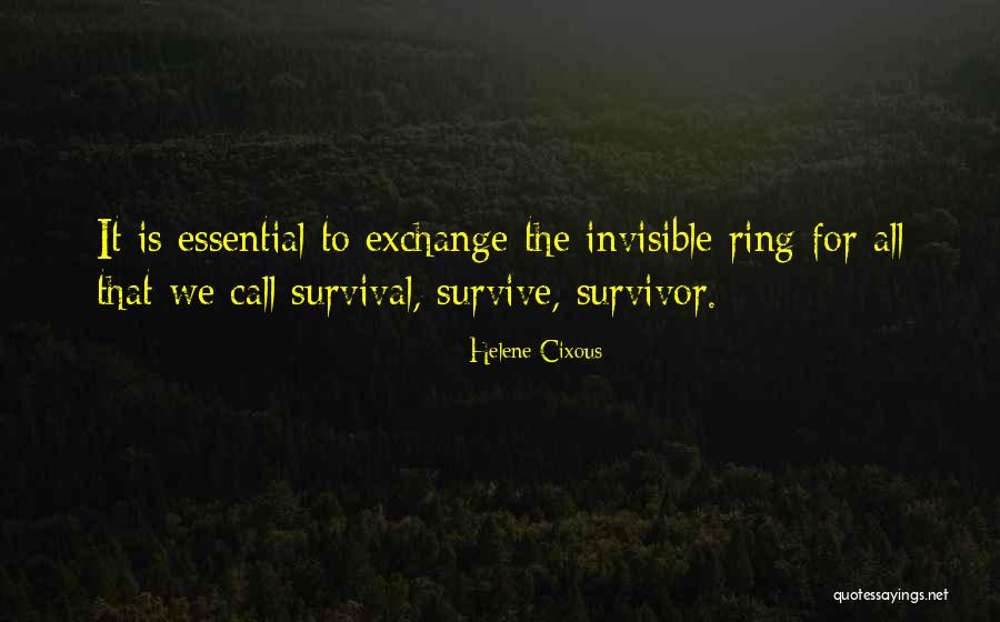 Exchange Of Ring Quotes By Helene Cixous Exchange Of Ring Quotes By Helene Cixous