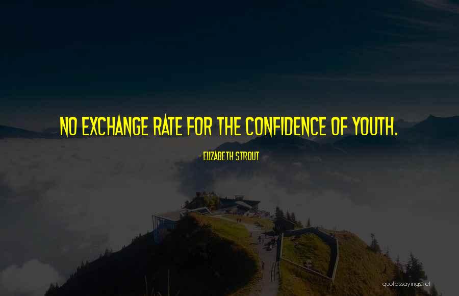 Exchange Rate Quotes By Elizabeth Strout