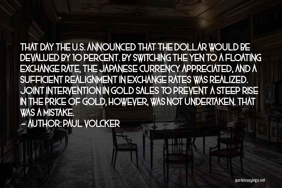 Exchange Rates Quotes By Paul Volcker