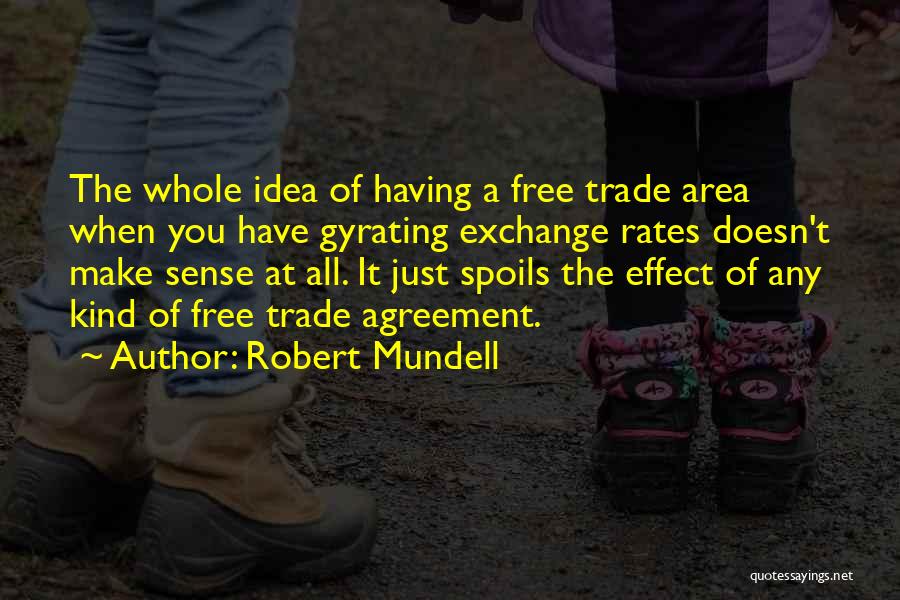 Exchange Rates Quotes By Robert Mundell