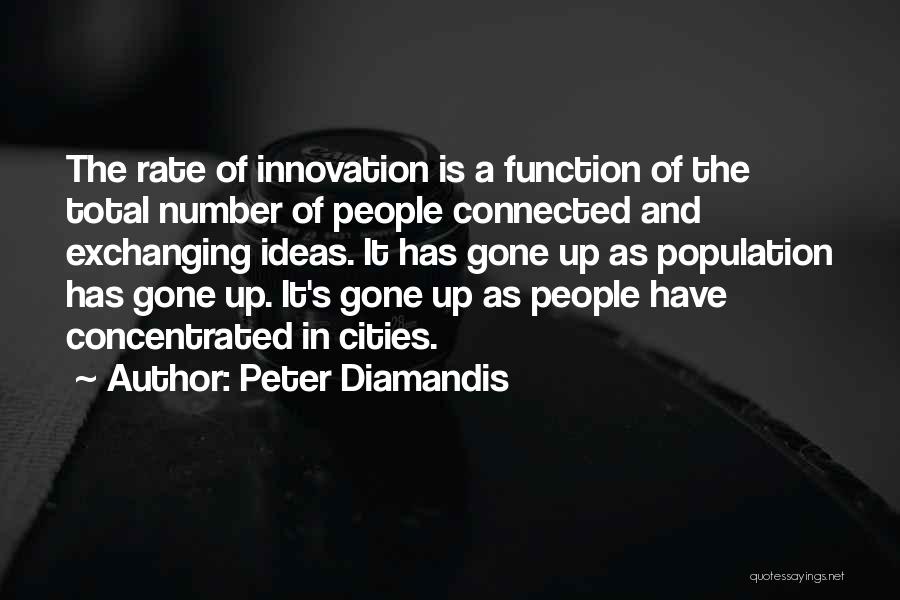 Exchanging Ideas Quotes By Peter Diamandis