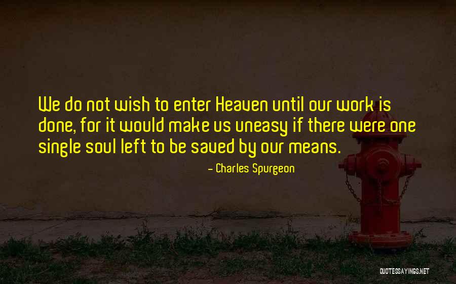 Excising Quotes By Charles Spurgeon Excising Quotes By Charles Spurgeon