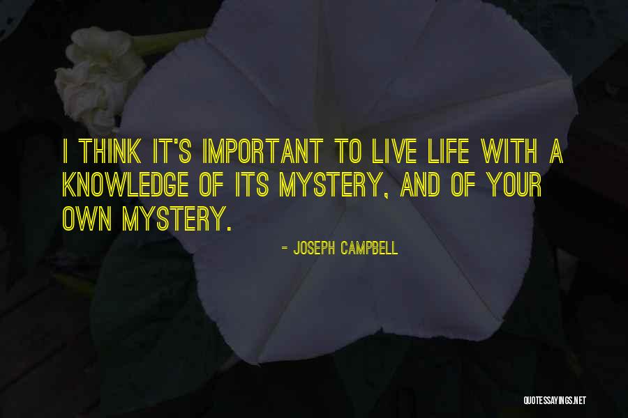 Excisional Biopsy Quotes By Joseph Campbell Excisional Biopsy Quotes By Joseph Campbell