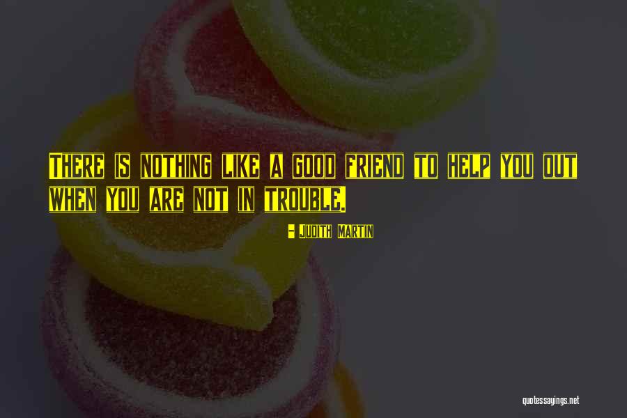 Excitacion Quotes By Judith Martin Excitacion Quotes By Judith Martin