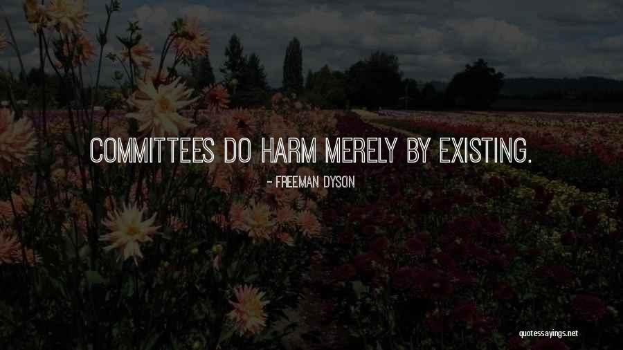 Excitada Quotes By Freeman Dyson Excitada Quotes By Freeman Dyson