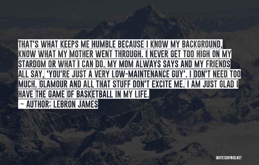 Excite Me Quotes By LeBron James