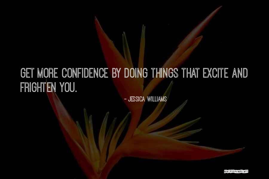 Excite Quotes By Jessica Williams Excite Quotes By Jessica Williams