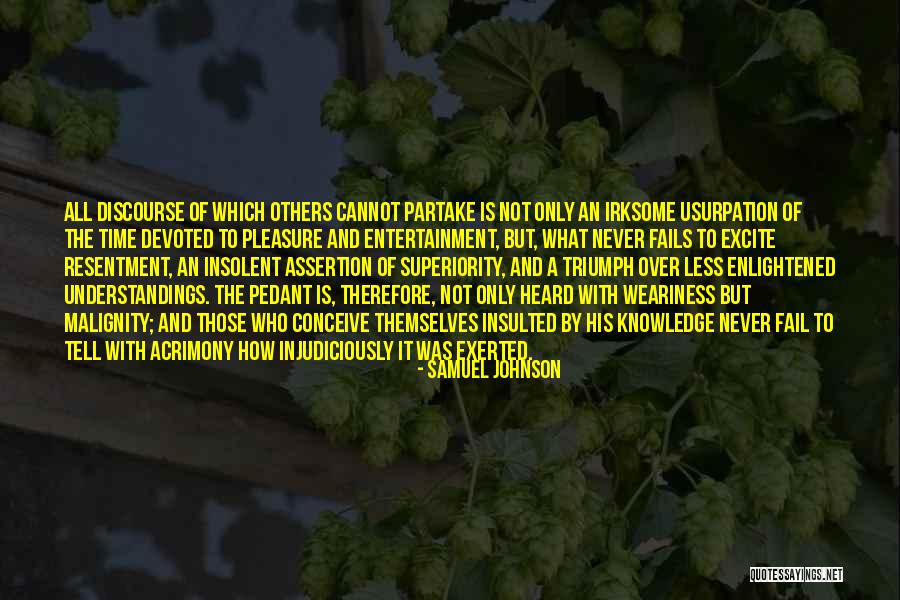 Excite Quotes By Samuel Johnson Excite Quotes By Samuel Johnson