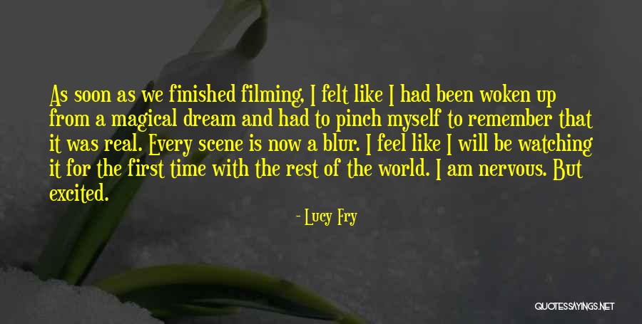 Excited And Nervous Quotes By Lucy Fry Excited And Nervous Quotes By Lucy Fry
