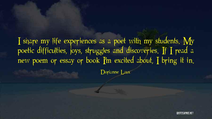 Excited As A Quotes By Dorianne Laux