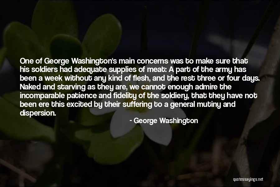 Excited As A Quotes By George Washington