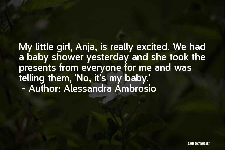 Excited For My Baby Quotes By Alessandra Ambrosio