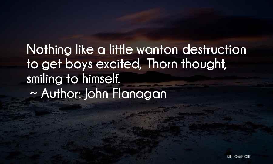 Excited Like A Quotes By John Flanagan