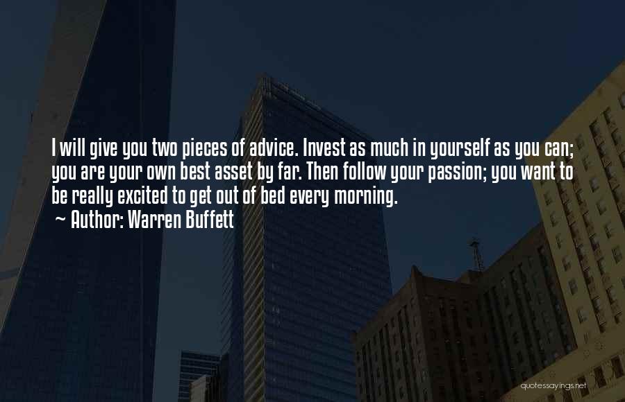 Excited Much Quotes By Warren Buffett