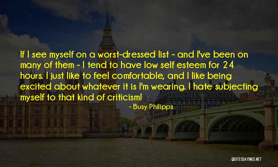 Excited To See Her Quotes By Busy Philipps