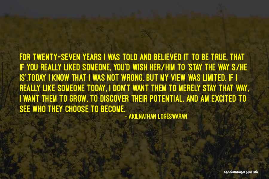 Excited To See Someone Quotes By Akilnathan Logeswaran