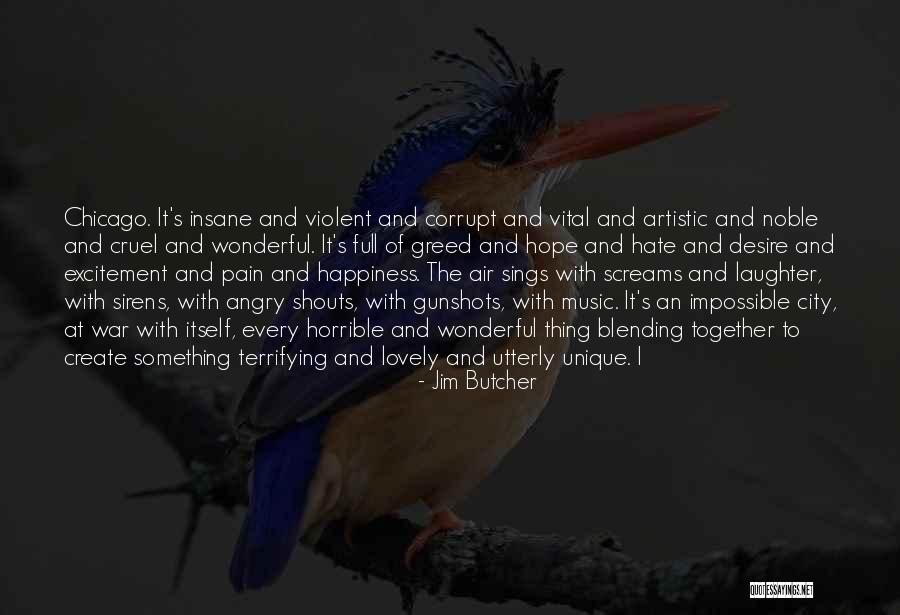 Excitement And Happiness Quotes By Jim Butcher Excitement And Happiness Quotes By Jim Butcher