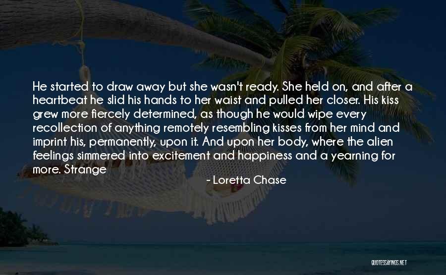 Excitement And Happiness Quotes By Loretta Chase