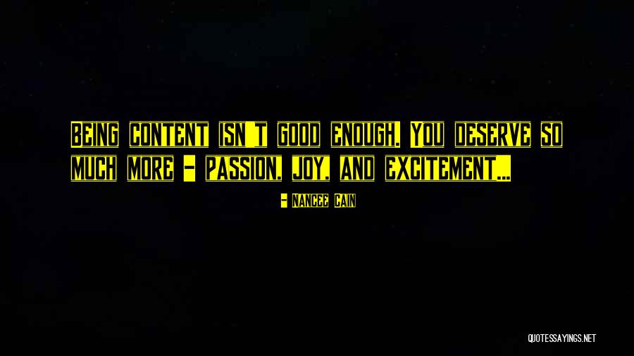 Excitement And Happiness Quotes By Nancee Cain Excitement And Happiness Quotes By Nancee Cain