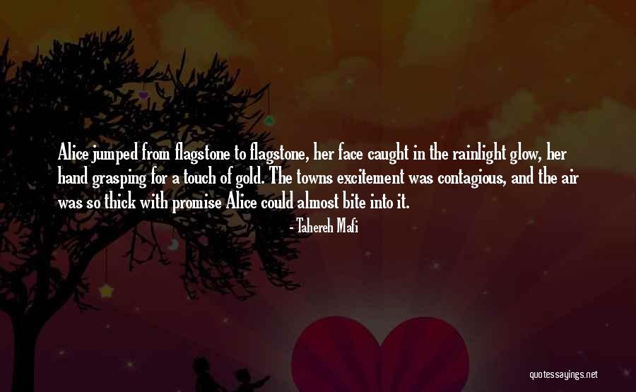 Excitement And Happiness Quotes By Tahereh Mafi Excitement And Happiness Quotes By Tahereh Mafi