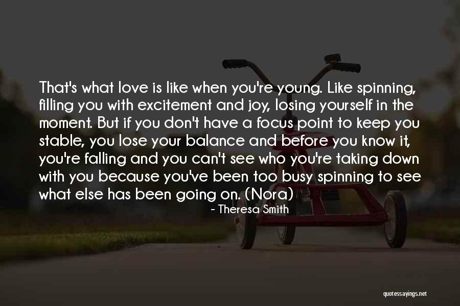 Excitement And Happiness Quotes By Theresa Smith Excitement And Happiness Quotes By Theresa Smith