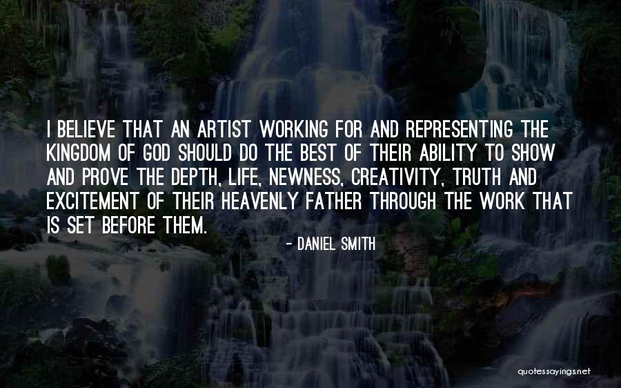 Excitement For Life Quotes By Daniel Smith