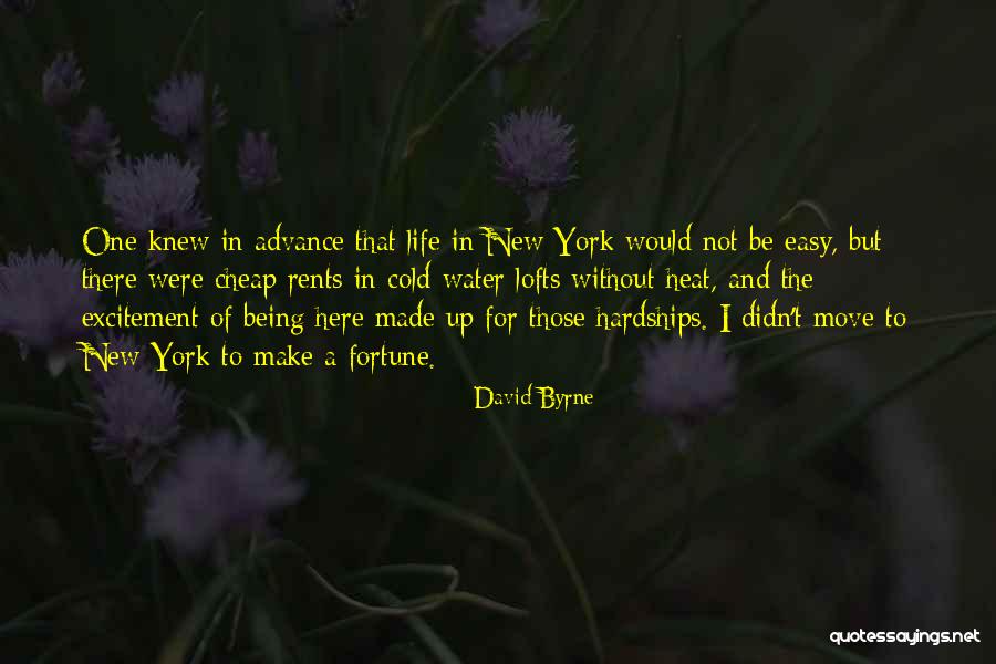 Excitement For Life Quotes By David Byrne Excitement For Life Quotes By David Byrne