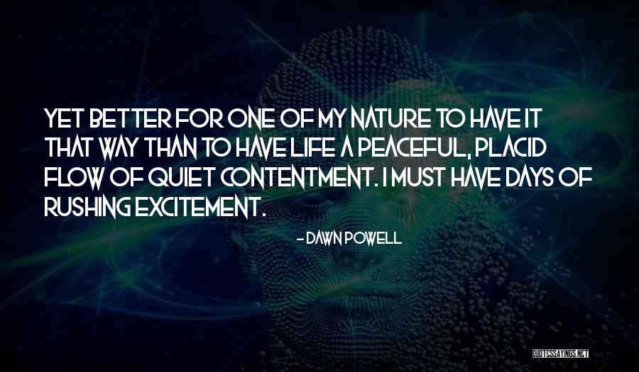 Excitement For Life Quotes By Dawn Powell