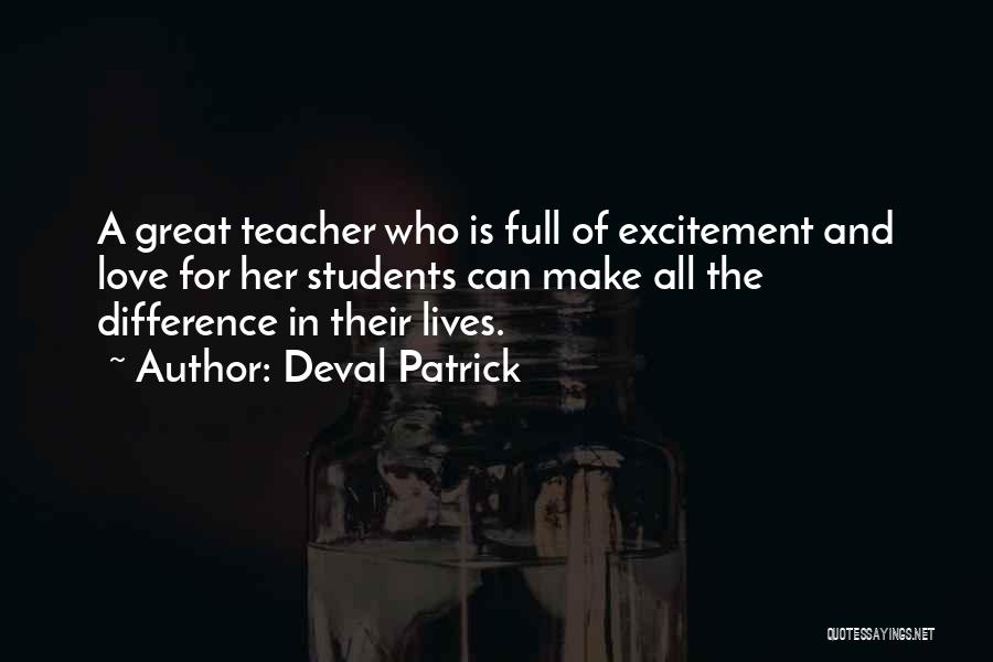 Excitement In Love Quotes By Deval Patrick