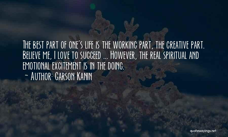 Excitement In Love Quotes By Garson Kanin