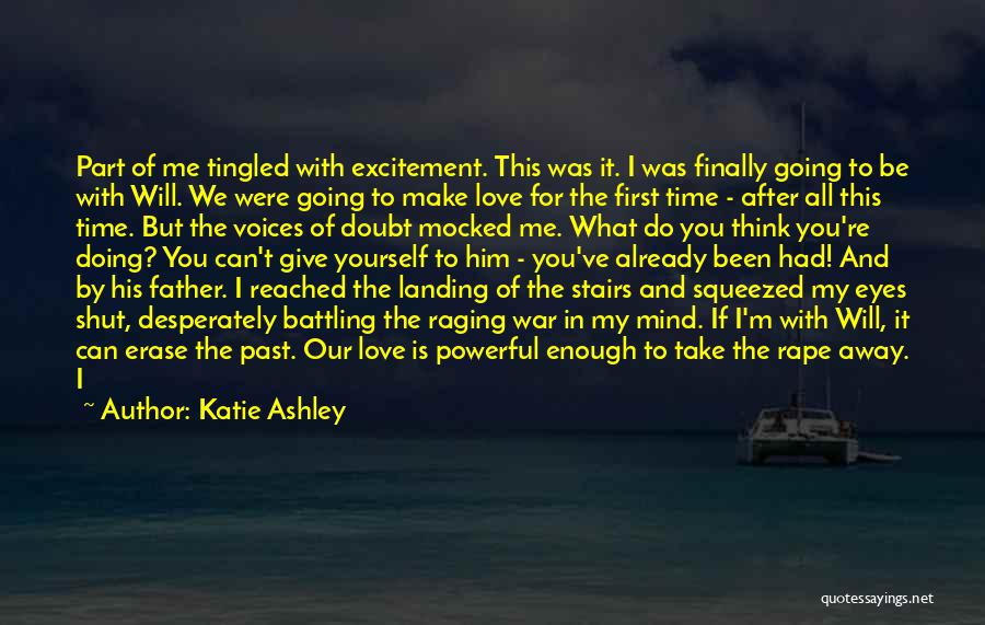 Excitement In Love Quotes By Katie Ashley