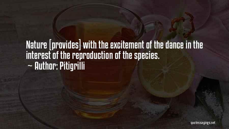 Excitement In Love Quotes By Pitigrilli