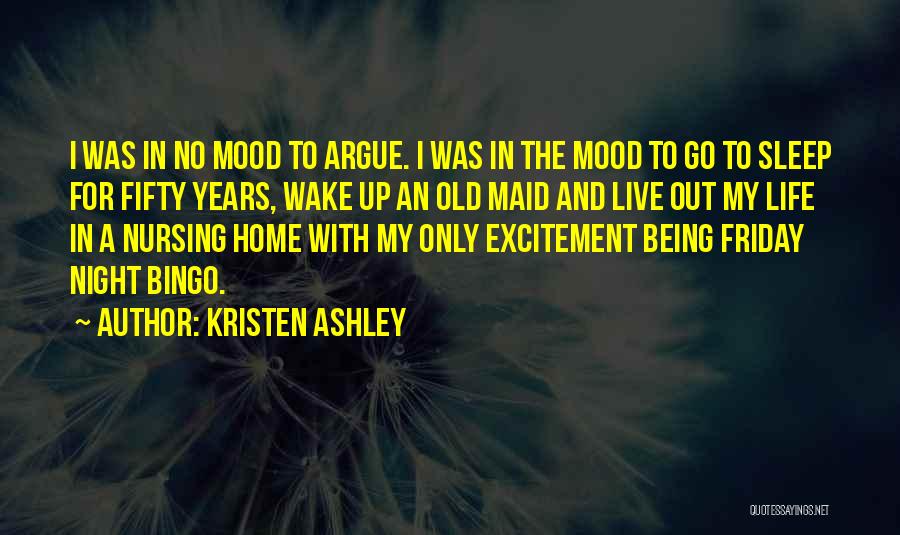 Excitement Of Going Home Quotes By Kristen Ashley