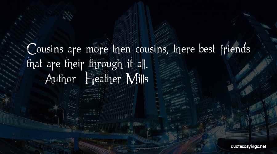 Exciter 135 Quotes By Heather Mills