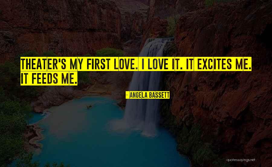 Excites Quotes By Angela Bassett Excites Quotes By Angela Bassett