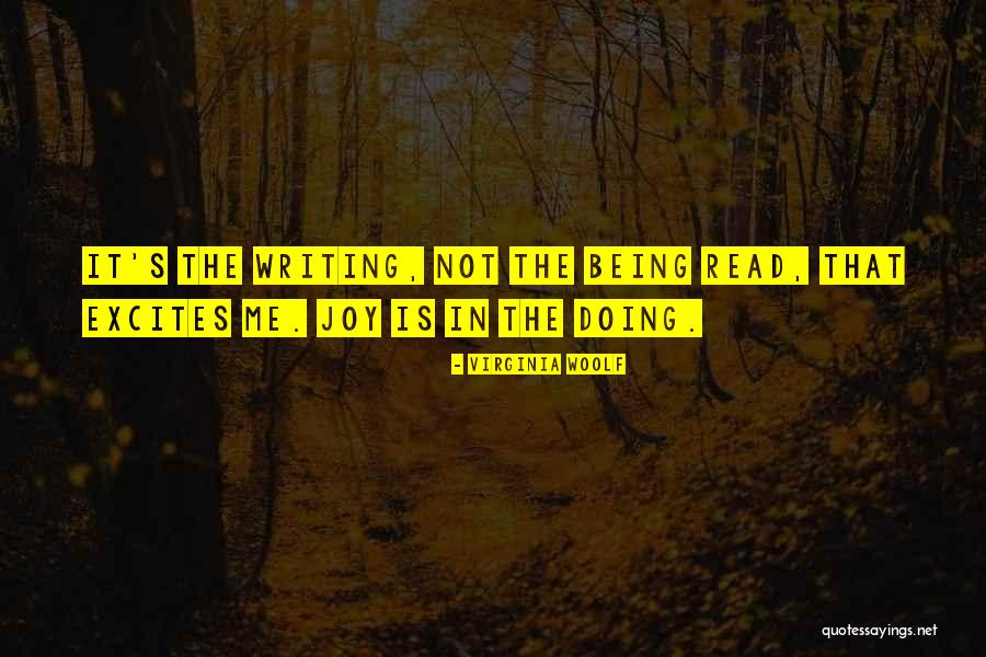 Excites Quotes By Virginia Woolf Excites Quotes By Virginia Woolf
