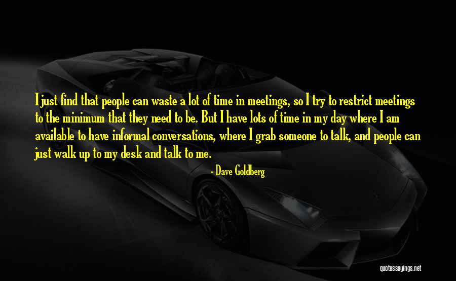 Exciteth Quotes By Dave Goldberg Exciteth Quotes By Dave Goldberg