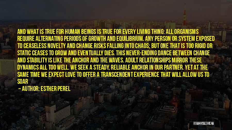 Exciting Change Quotes By Esther Perel