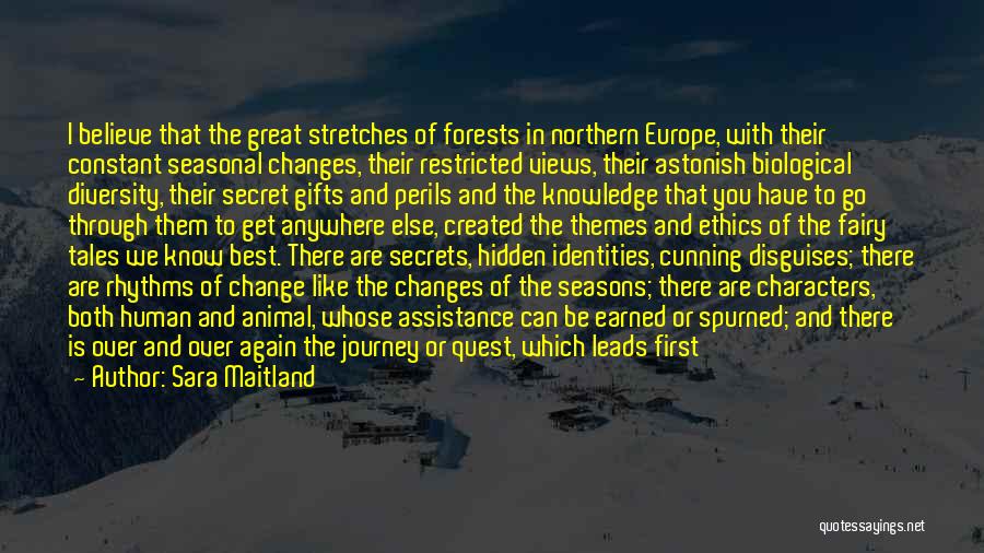 Exciting Change Quotes By Sara Maitland Exciting Change Quotes By Sara Maitland