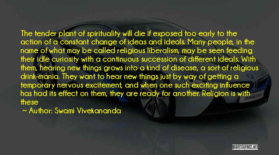 Exciting Change Quotes By Swami Vivekananda