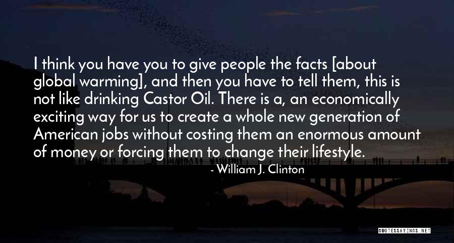 Exciting Change Quotes By William J. Clinton Exciting Change Quotes By William J. Clinton